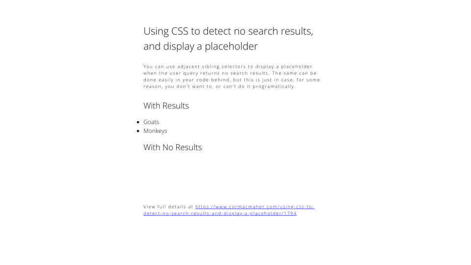 Using Css To Detect No Search Results And Display A Placeholder Using Css To Detect No Search Results And Display A Placeholder