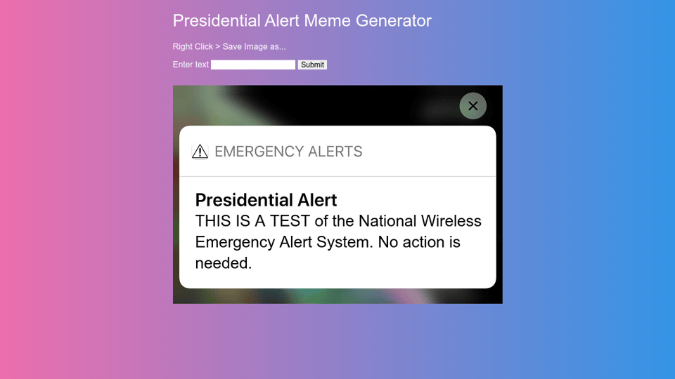 Presidential Alert Meme Generator