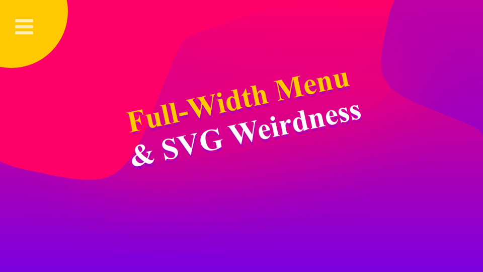 Download CodePen - Full width menu & SVG animation