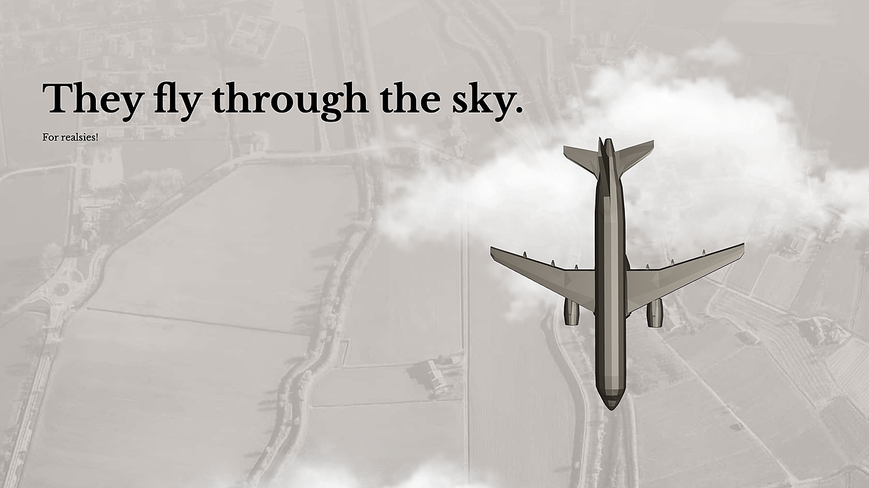 Airplanes. Airplanes.